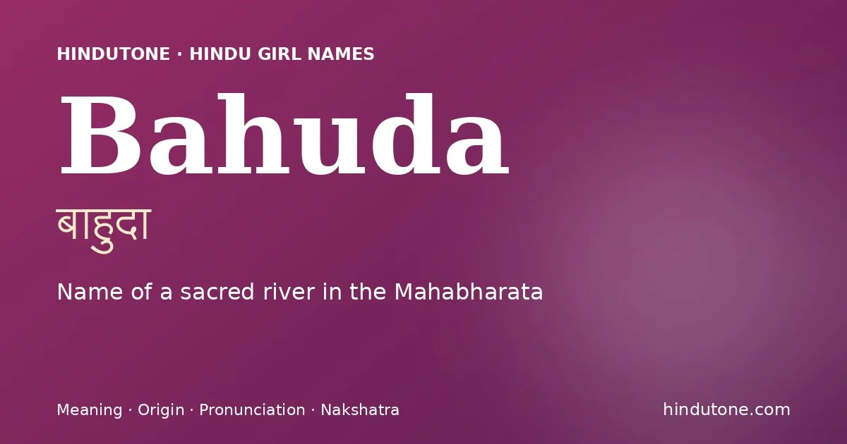 Bahuda — Hindu Girl Names with B