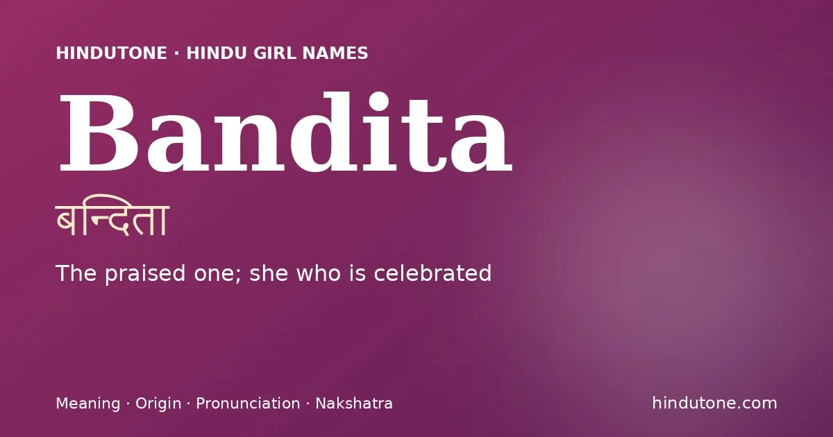 Bandita — Hindu Girl Names with B