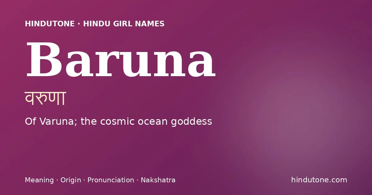 Baruna — Hindu Girl Names with B