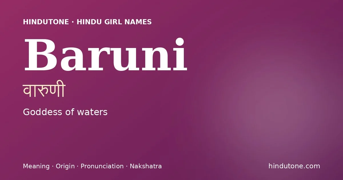 Baruni — Hindu Girl Names with B