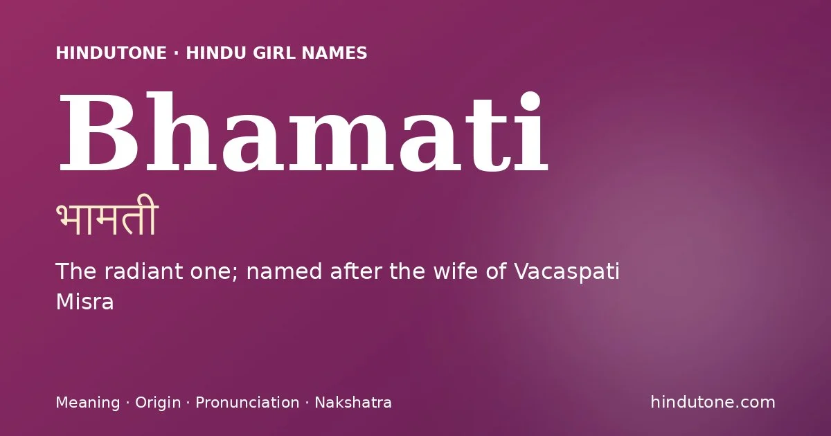 Bhamati — Hindu Girl Names with B