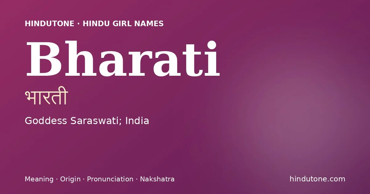 Bharati — Hindu Girl Names with B