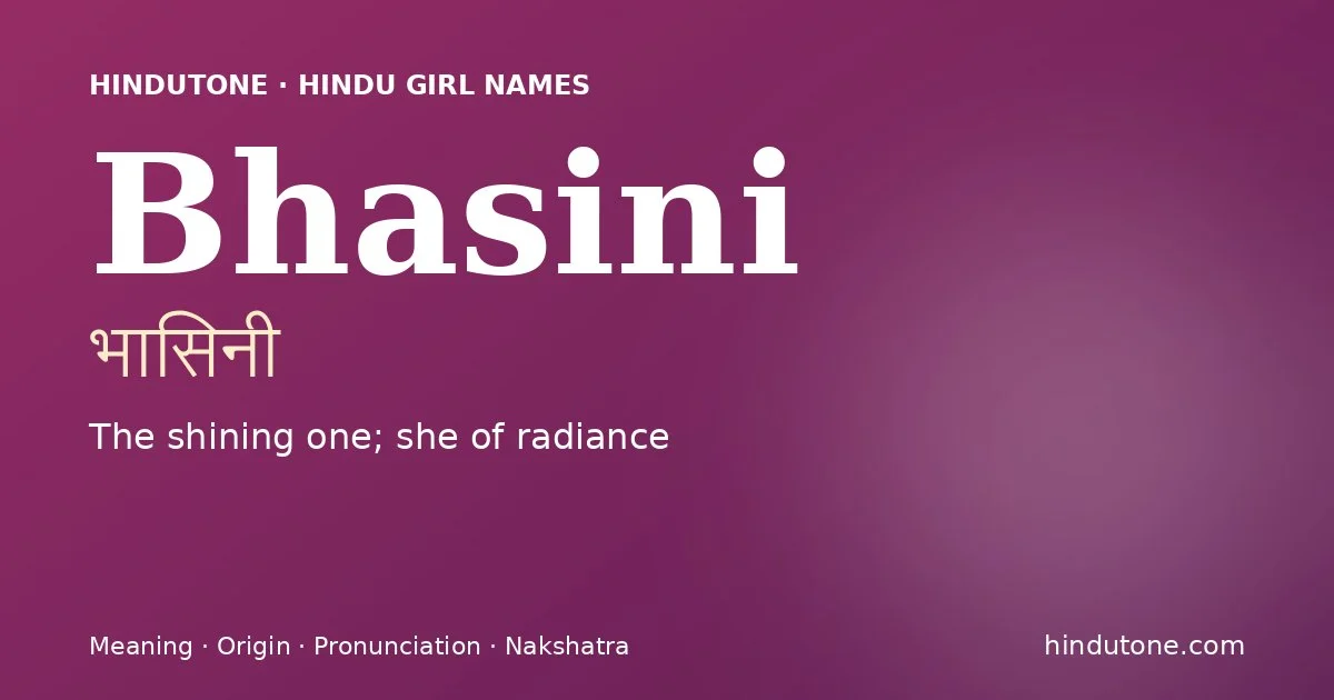 Bhasini — Hindu Girl Names with B