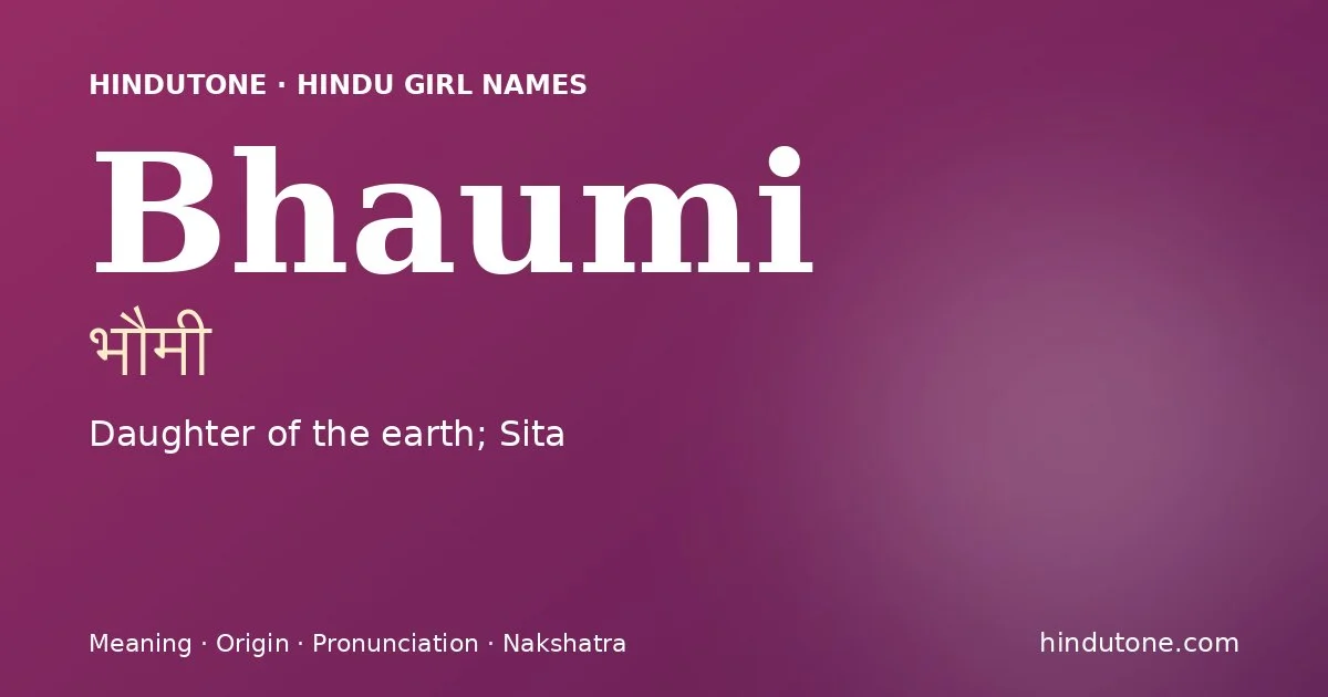 Bhaumi — Hindu Girl Names with B
