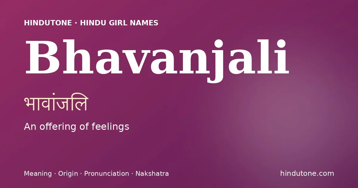 Bhavanjali — Hindu Girl Names with B