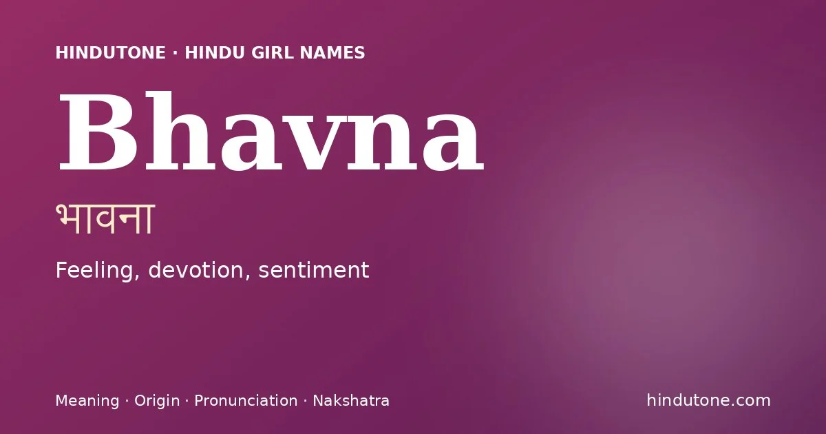 Bhavna — Hindu Girl Names with B