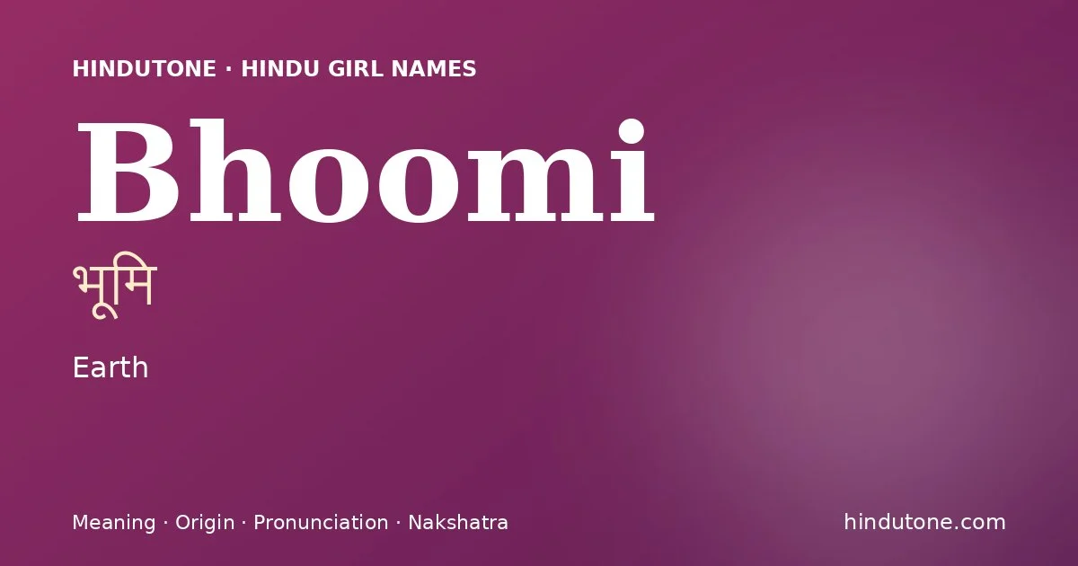 Bhoomi — Hindu Girl Names with B