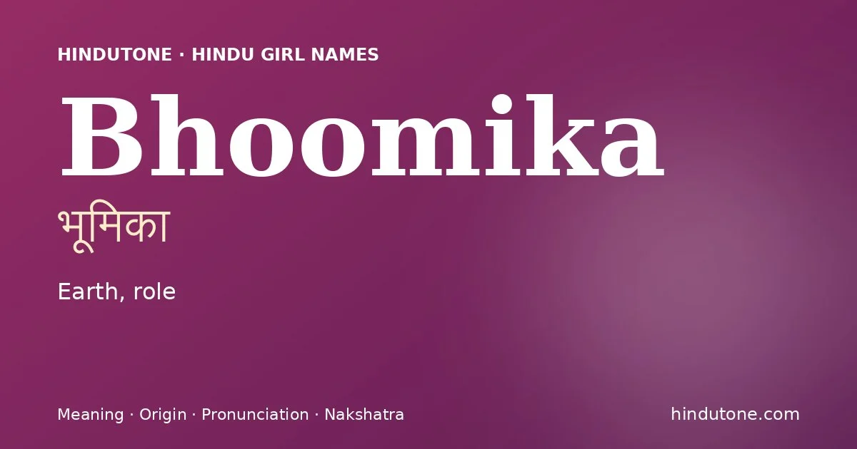 Bhoomika — Hindu Girl Names with B