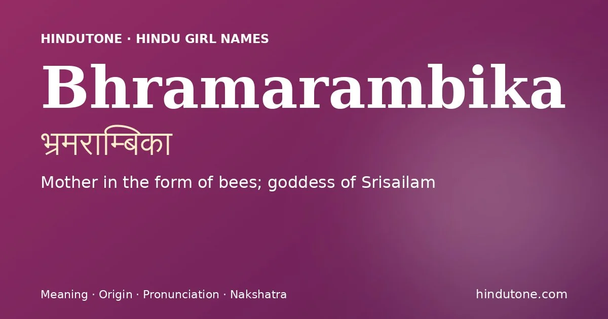 Bhramarambika — Hindu Girl Names with B