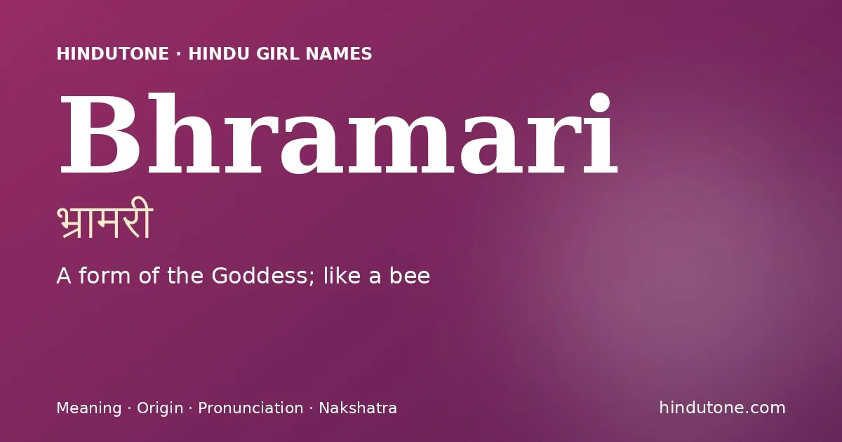 Bhramari — Hindu Girl Names with B