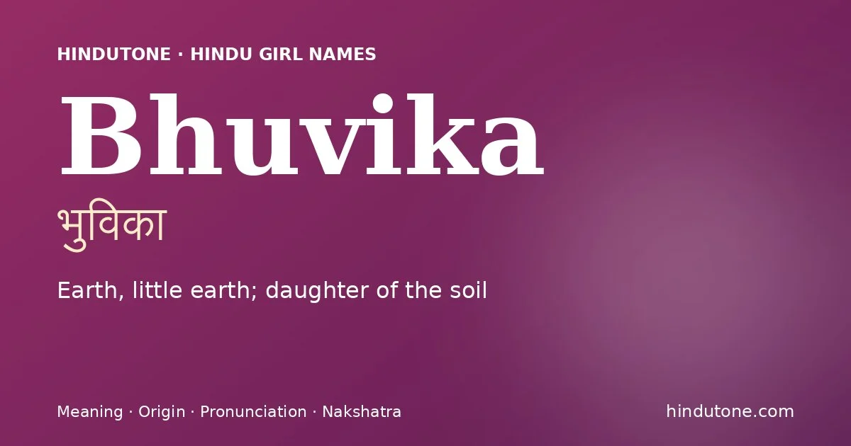 Bhuvika — Hindu Girl Names with B
