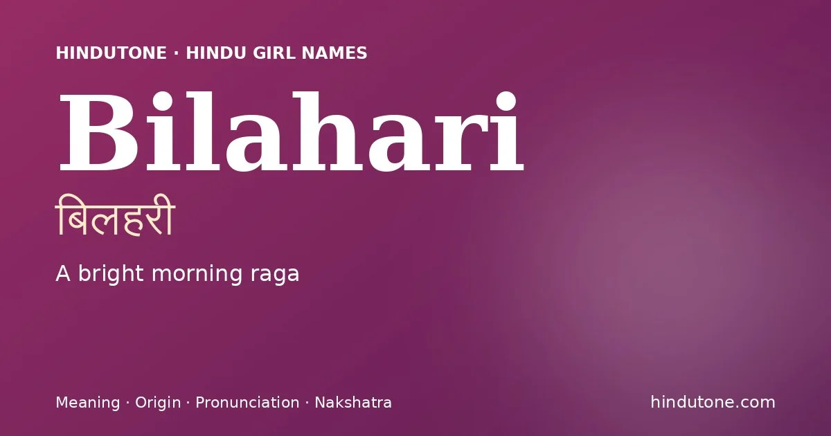 Bilahari — Hindu Girl Names with B