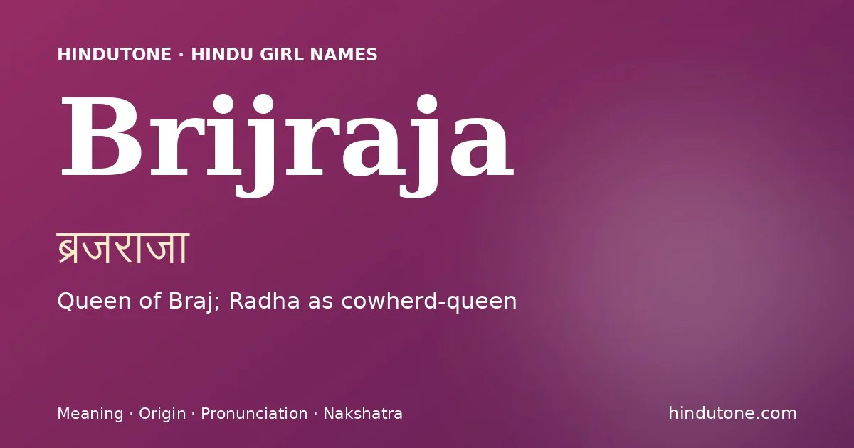 Brijraja — Hindu Girl Names with B