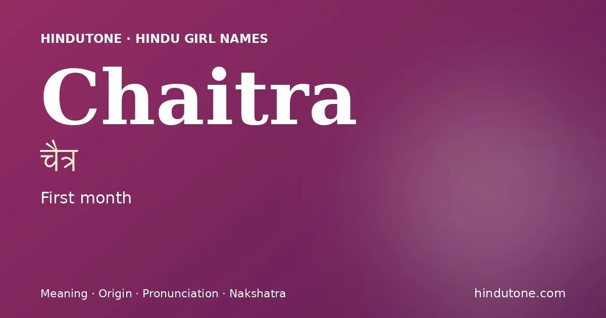 Chaitra — Hindu Girl Names with C
