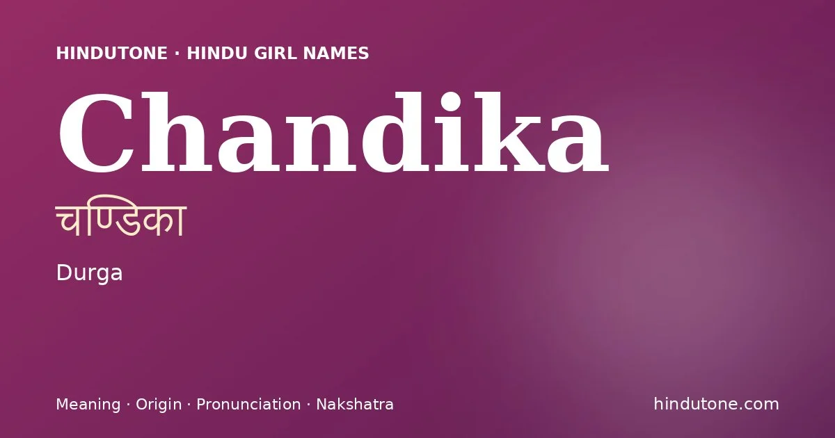 Chandika — Hindu Girl Names with C
