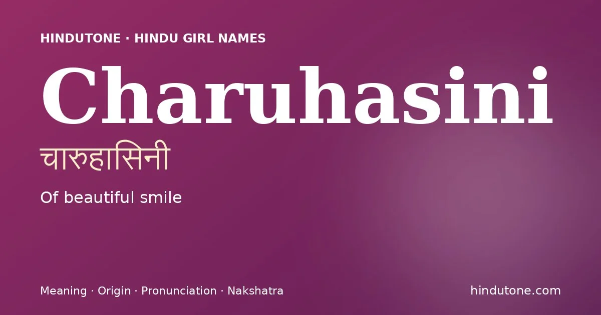 Charuhasini — Hindu Girl Names with C