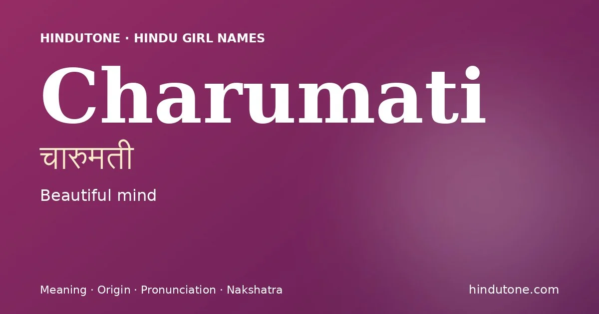 Charumati — Hindu Girl Names with C