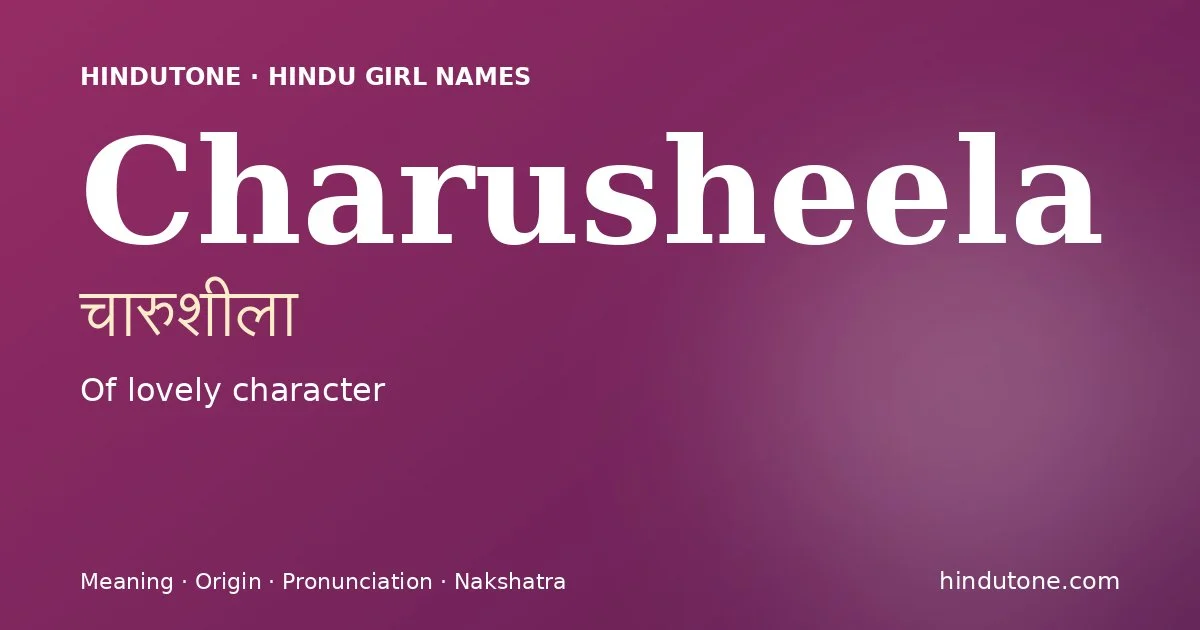 Charusheela — Hindu Girl Names with C