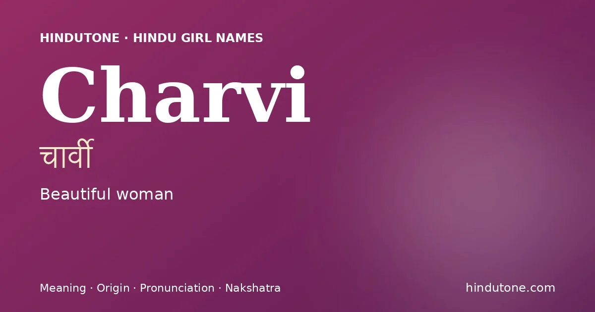 Charvi — Hindu Girl Names with C