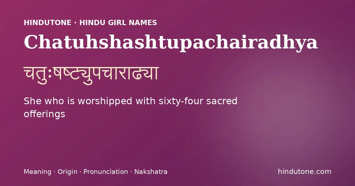 Chatuhshashtupachairadhya