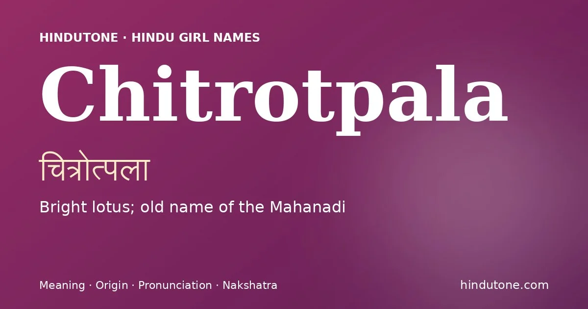Chitrotpala — Hindu Girl Names with C