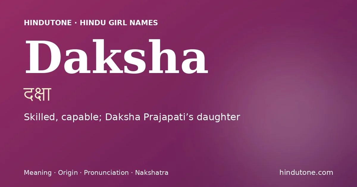 Daksha — Hindu Girl Names with D