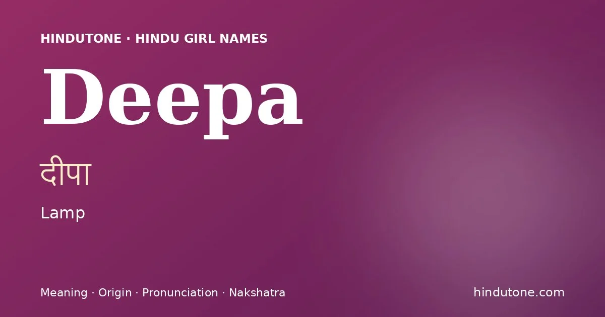 Deepa — Hindu Girl Names with D
