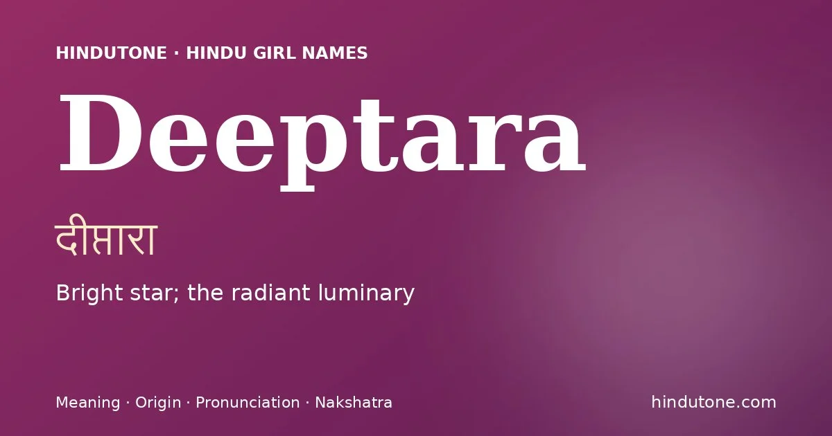 Deeptara — Hindu Girl Names with D