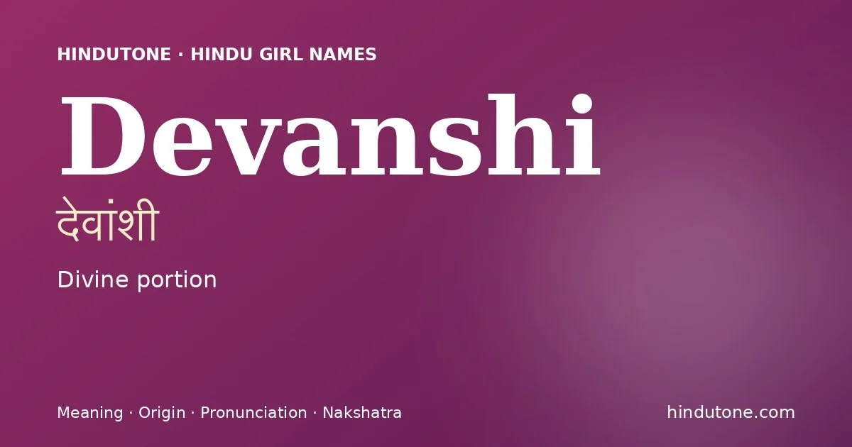Devanshi — Hindu Girl Names with D