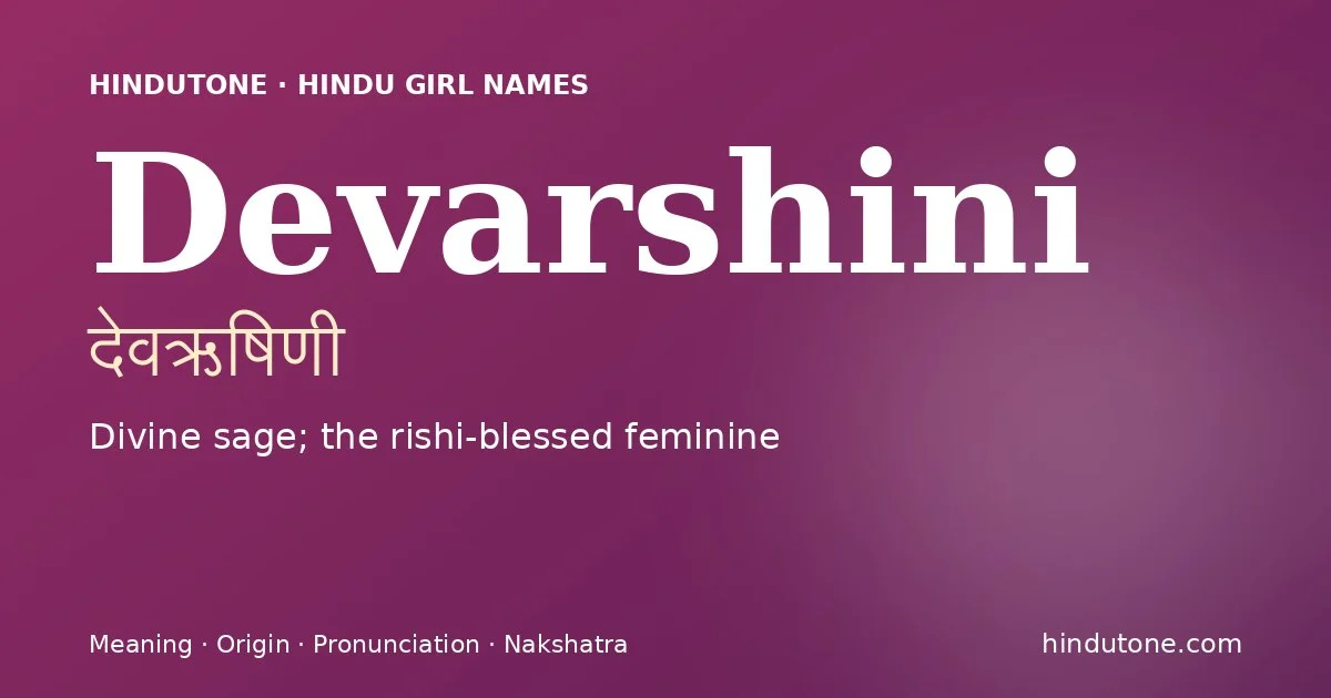 Devarshini — Hindu Girl Names with D