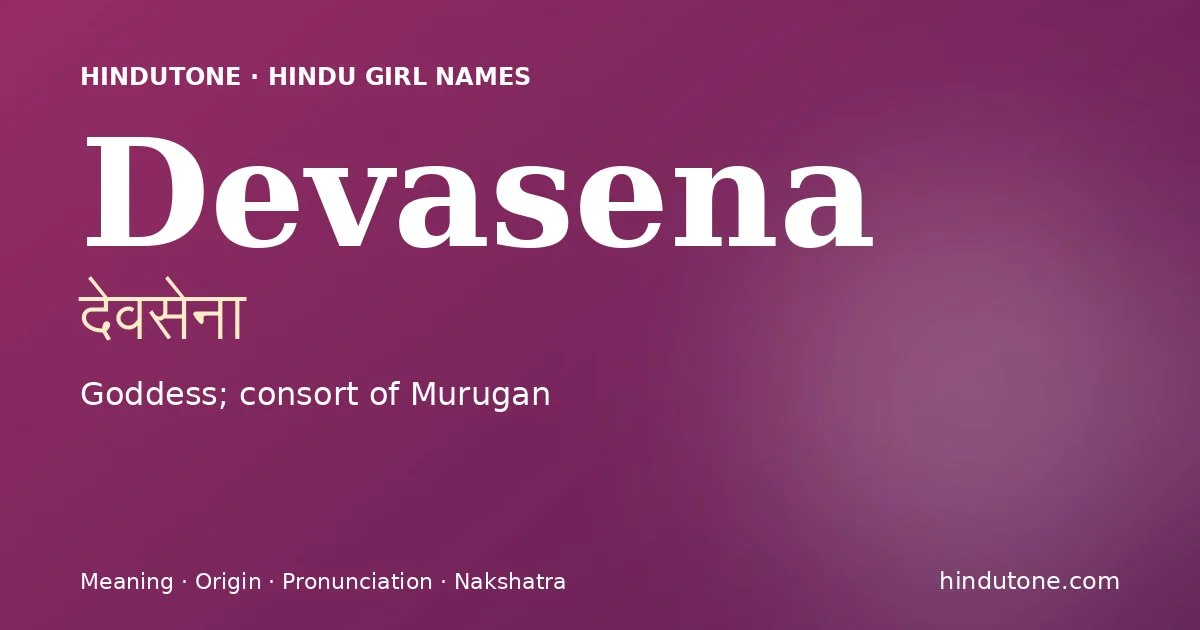 Devasena — Hindu Girl Names with D