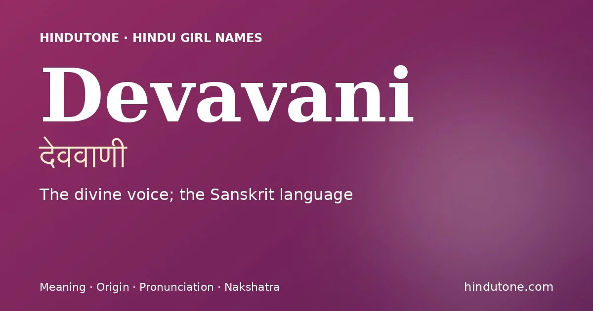 Devavani — Hindu Girl Names with D