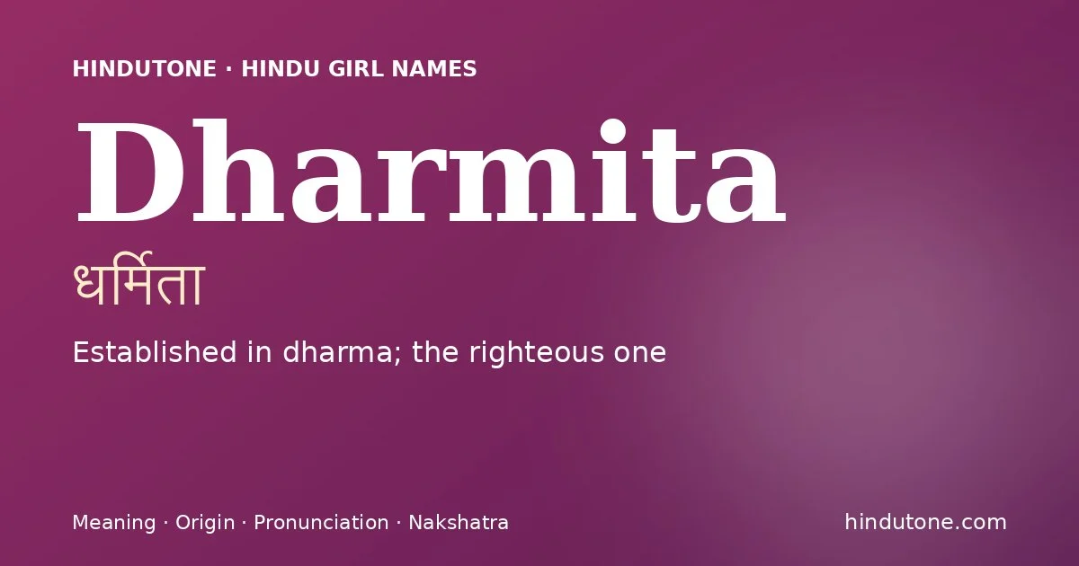 Dharmita — Hindu Girl Names with D