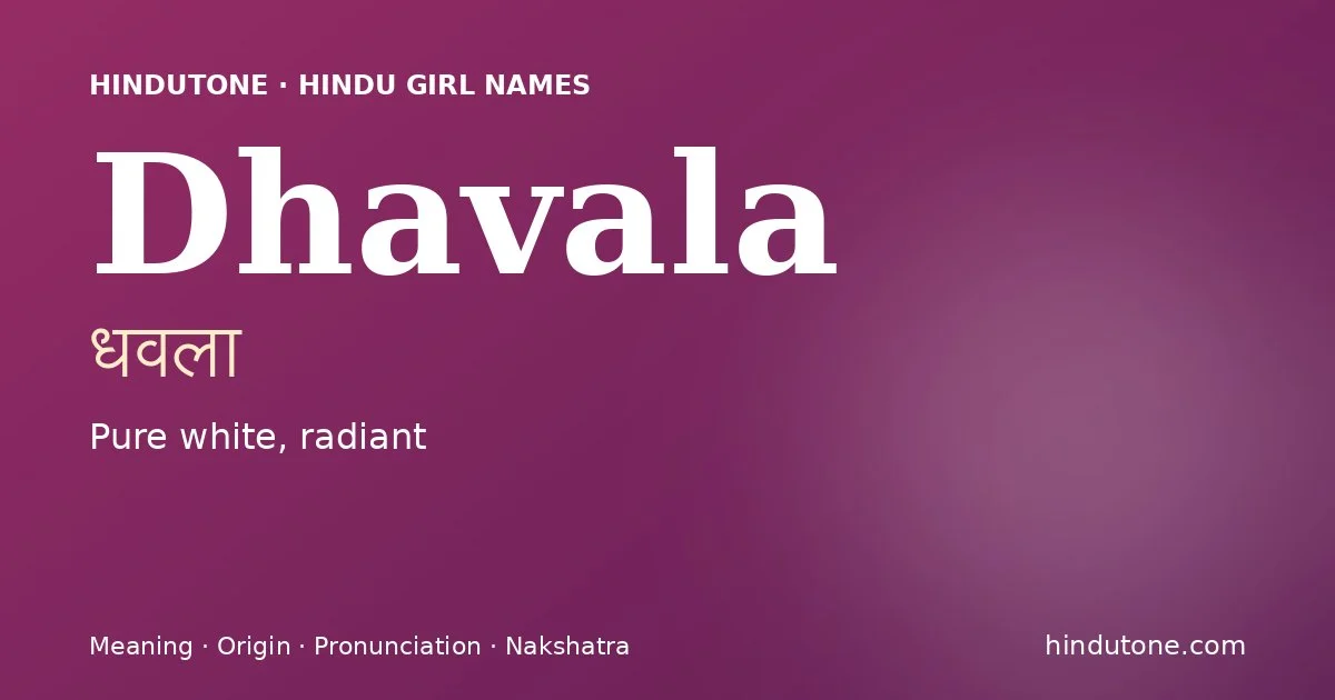Dhavala — Hindu Girl Names with D