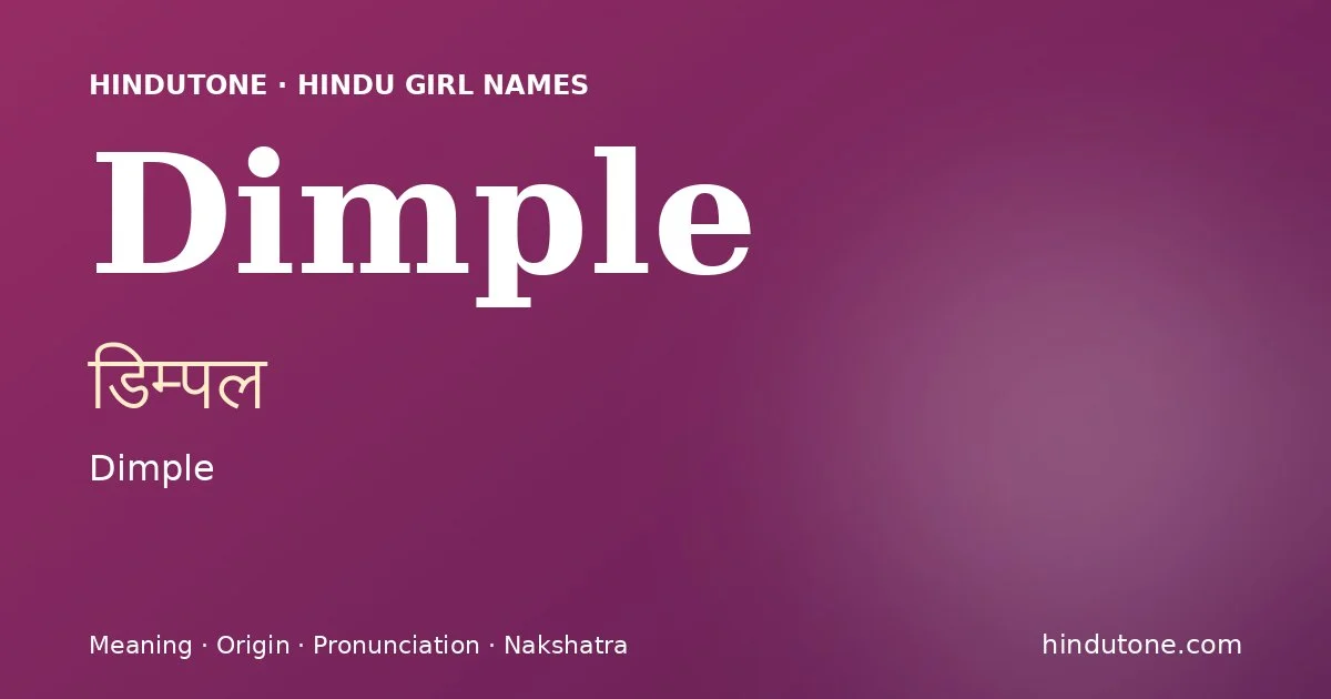 Dimple — Hindu Girl Names with D