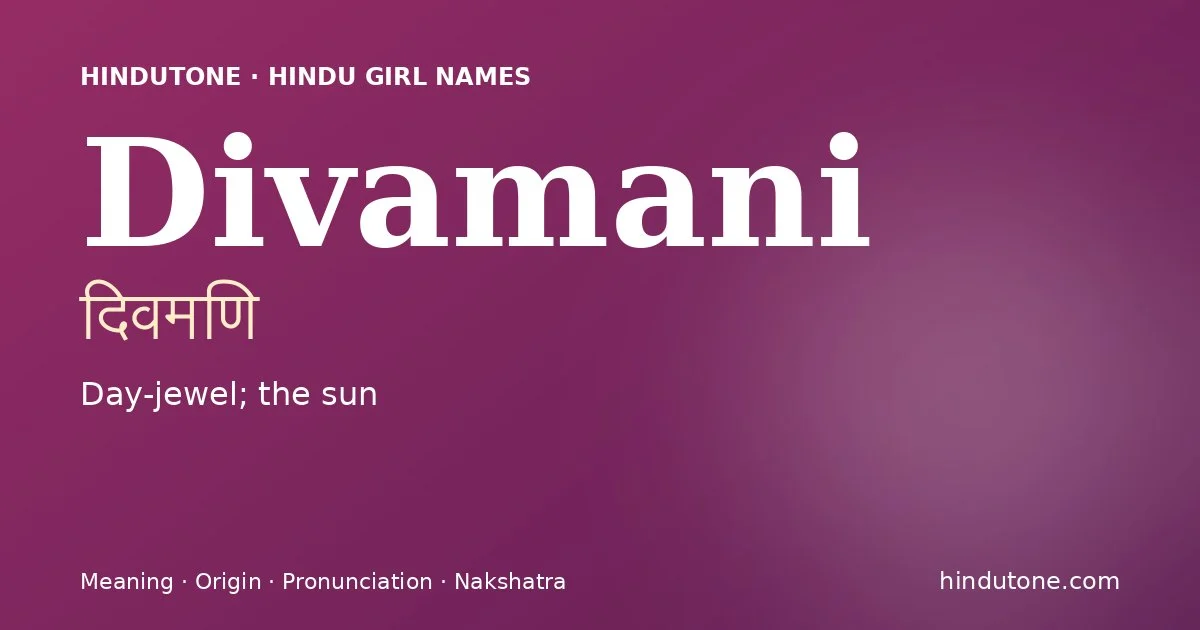 Divamani — Hindu Girl Names with D