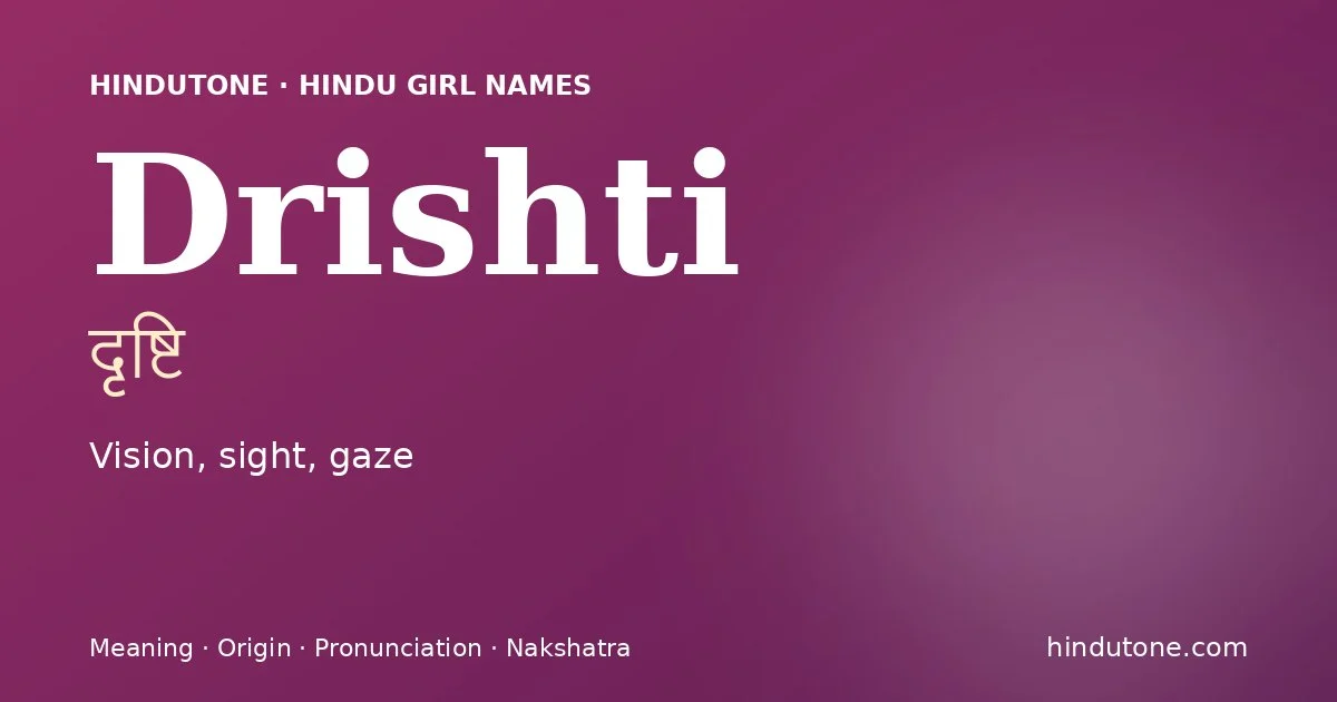 Drishti — Hindu Girl Names with D