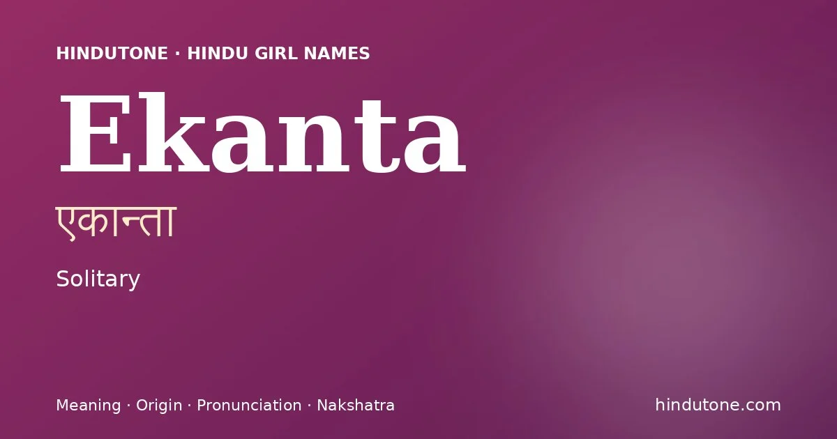 Ekanta — Hindu Girl Names with E