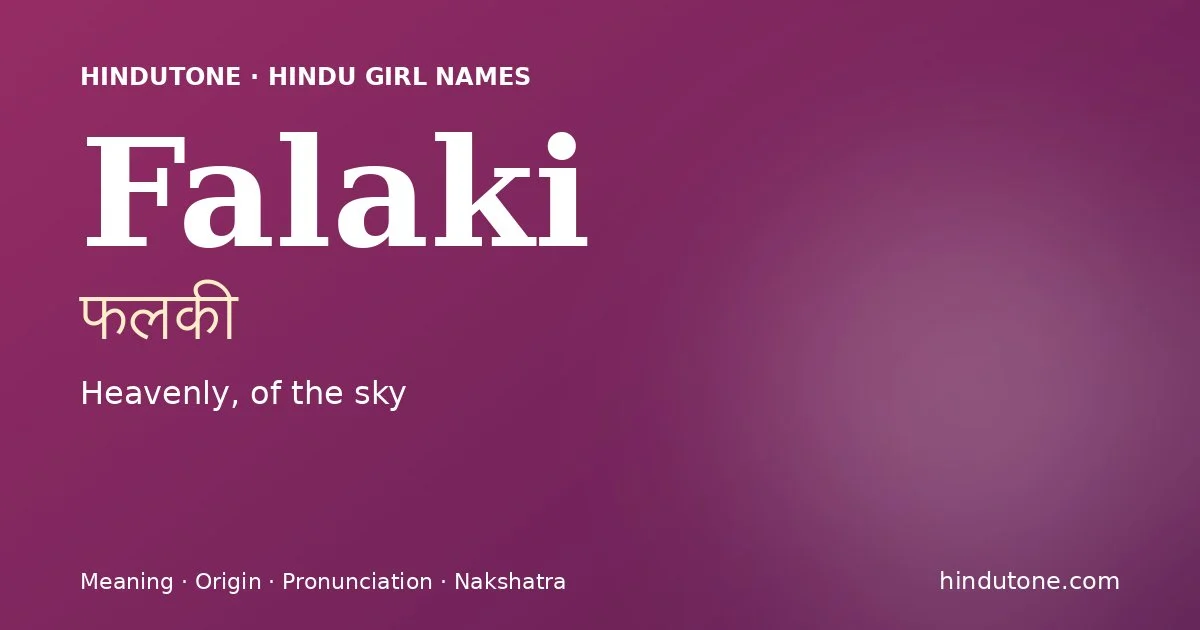 Falaki — Hindu Girl Names with F