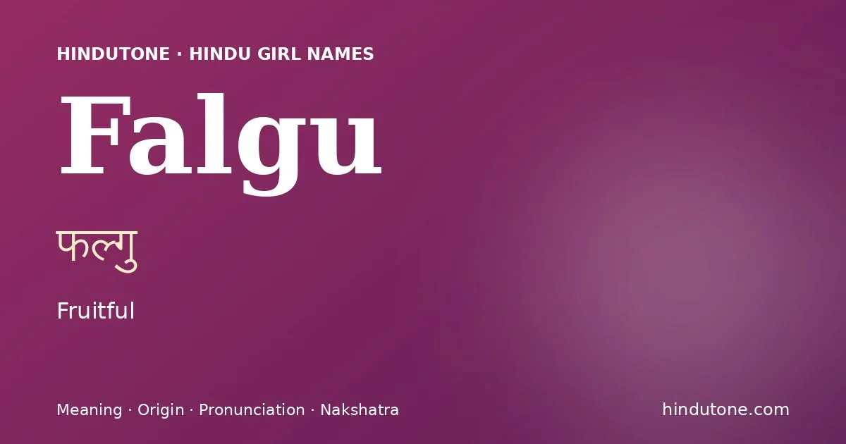 Falgu — Hindu Girl Names with F
