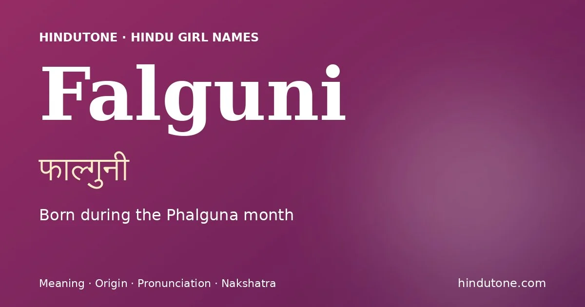 Falguni — Hindu Girl Names with F