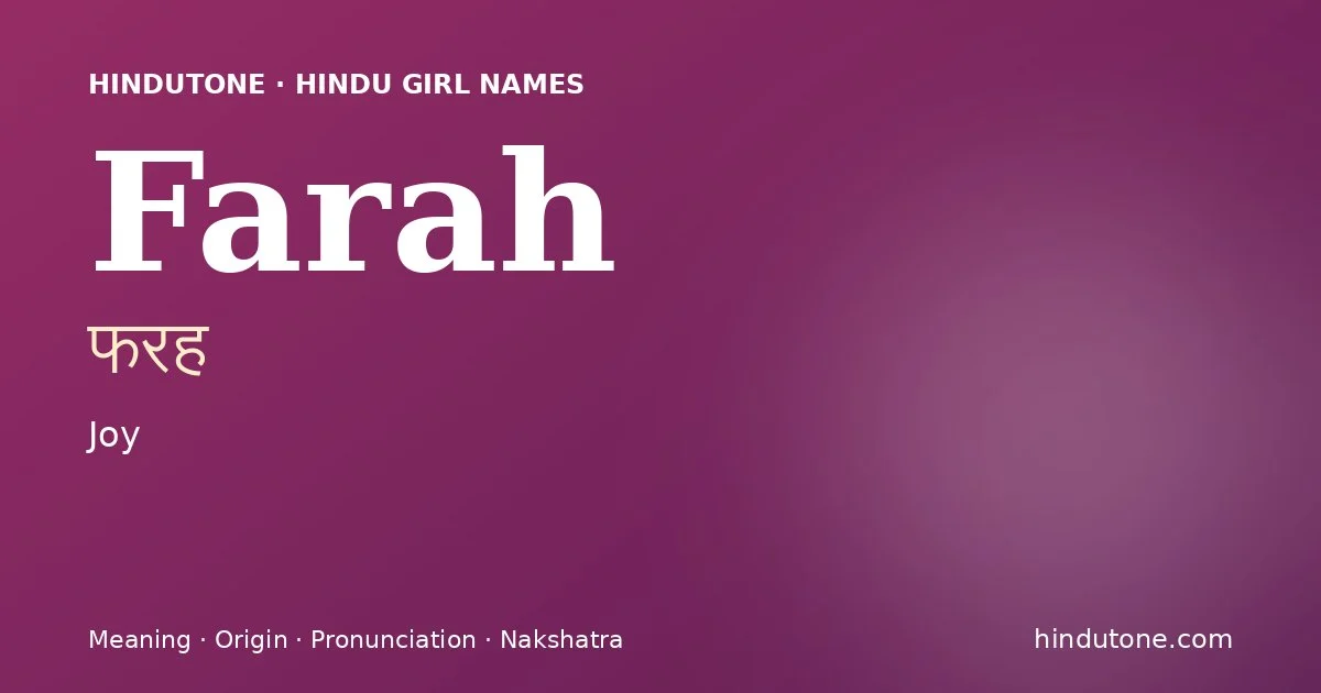 Farah — Hindu Girl Names with F