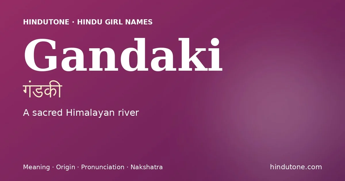 Gandaki — Hindu Girl Names with G
