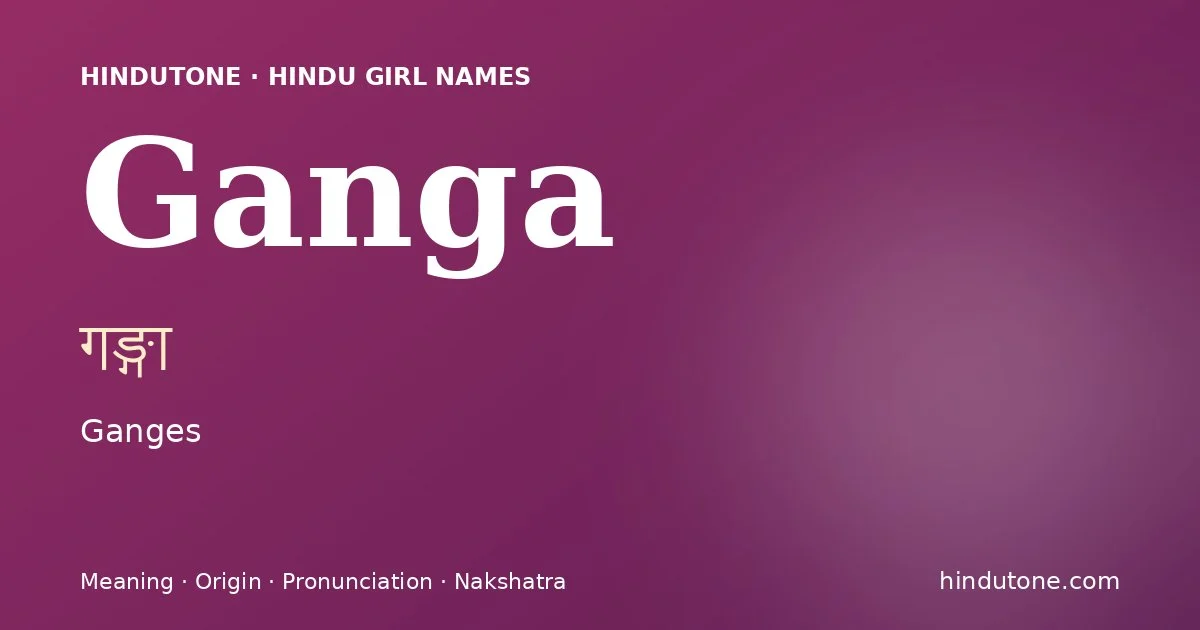 Ganga — Hindu Girl Names with G