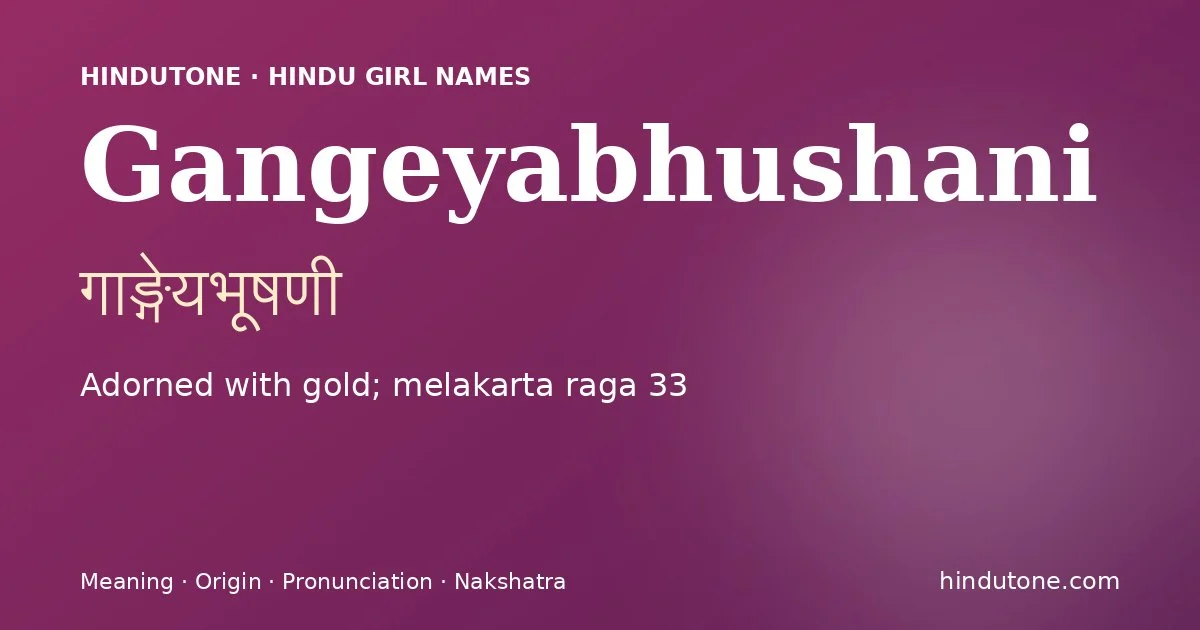 Gangeyabhushani — Hindu Girl Names with G