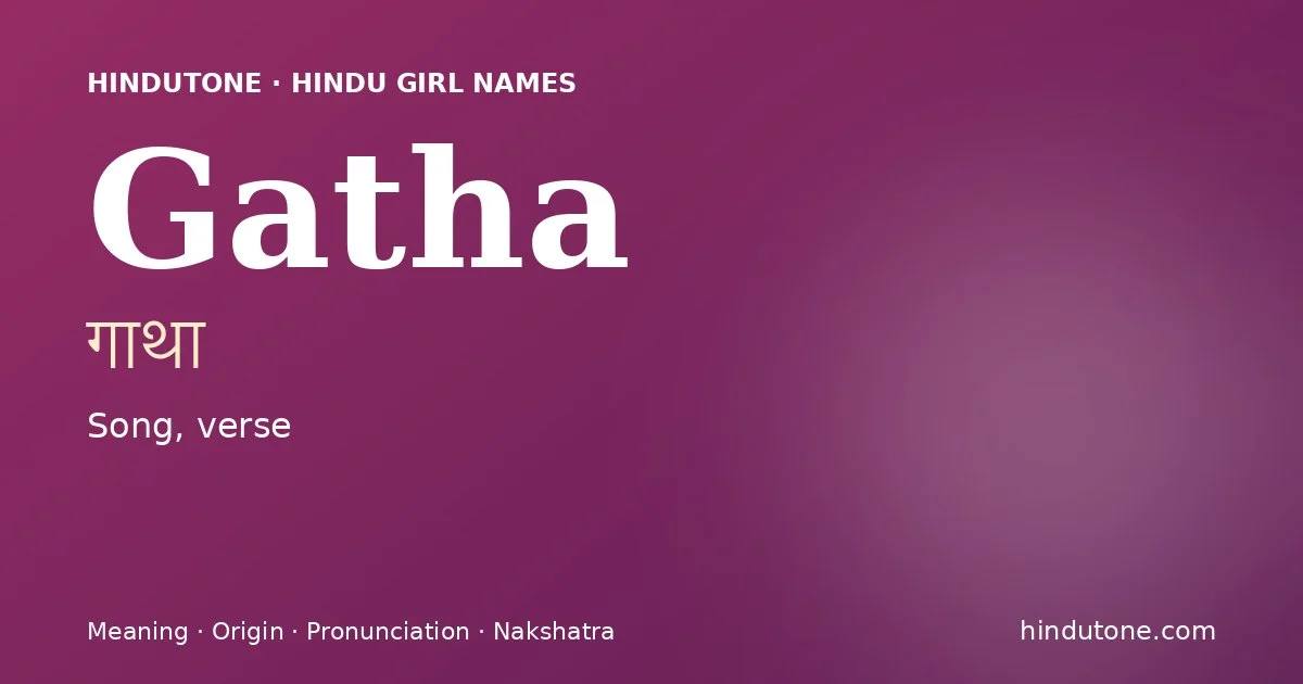 Gatha — Hindu Girl Names with G