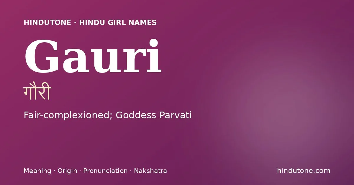 Gauri — Hindu Girl Names with G