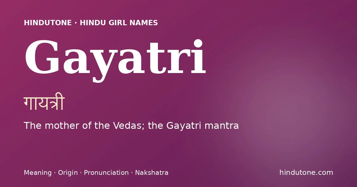 Gayatri — Hindu Girl Names with G