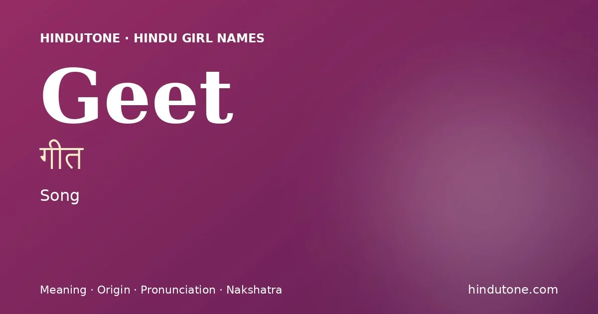Geet — Hindu Girl Names with G