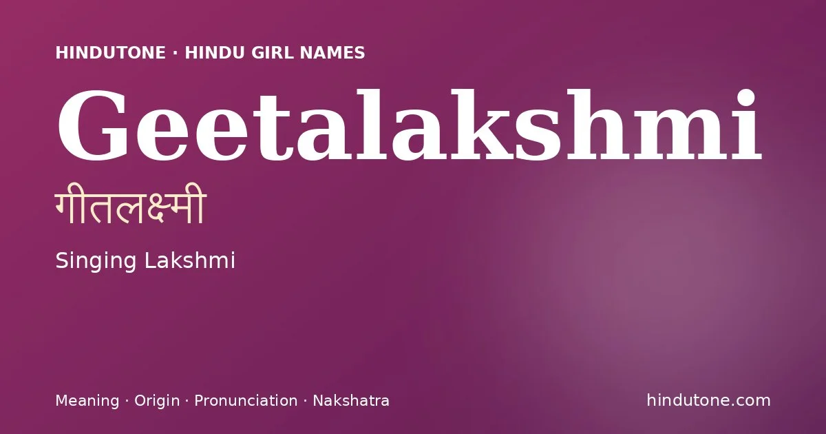 Geetalakshmi — Hindu Girl Names with G